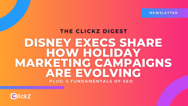 🛒 Disney execs share how holiday marketing campaigns are evolving