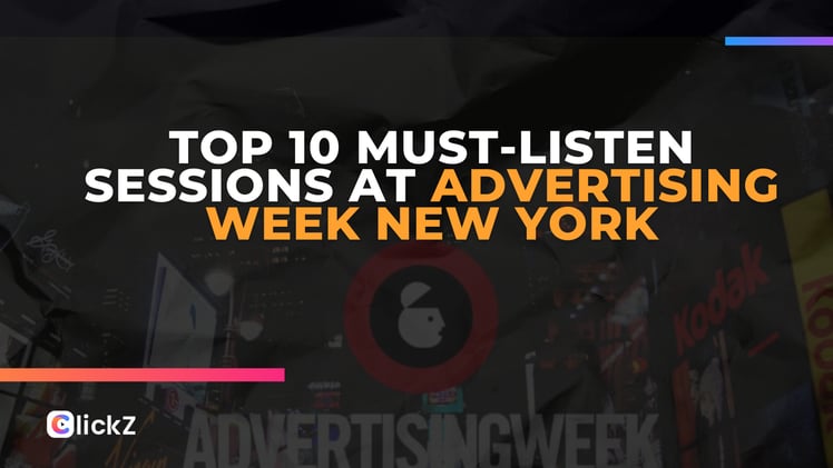 Top 10 Must-Listen Sessions at Advertising Week New York